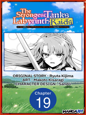 cover image of A Tank with a Rare 9999 Resistance Skill Got Kicked from the Hero's Party, Chapter 19